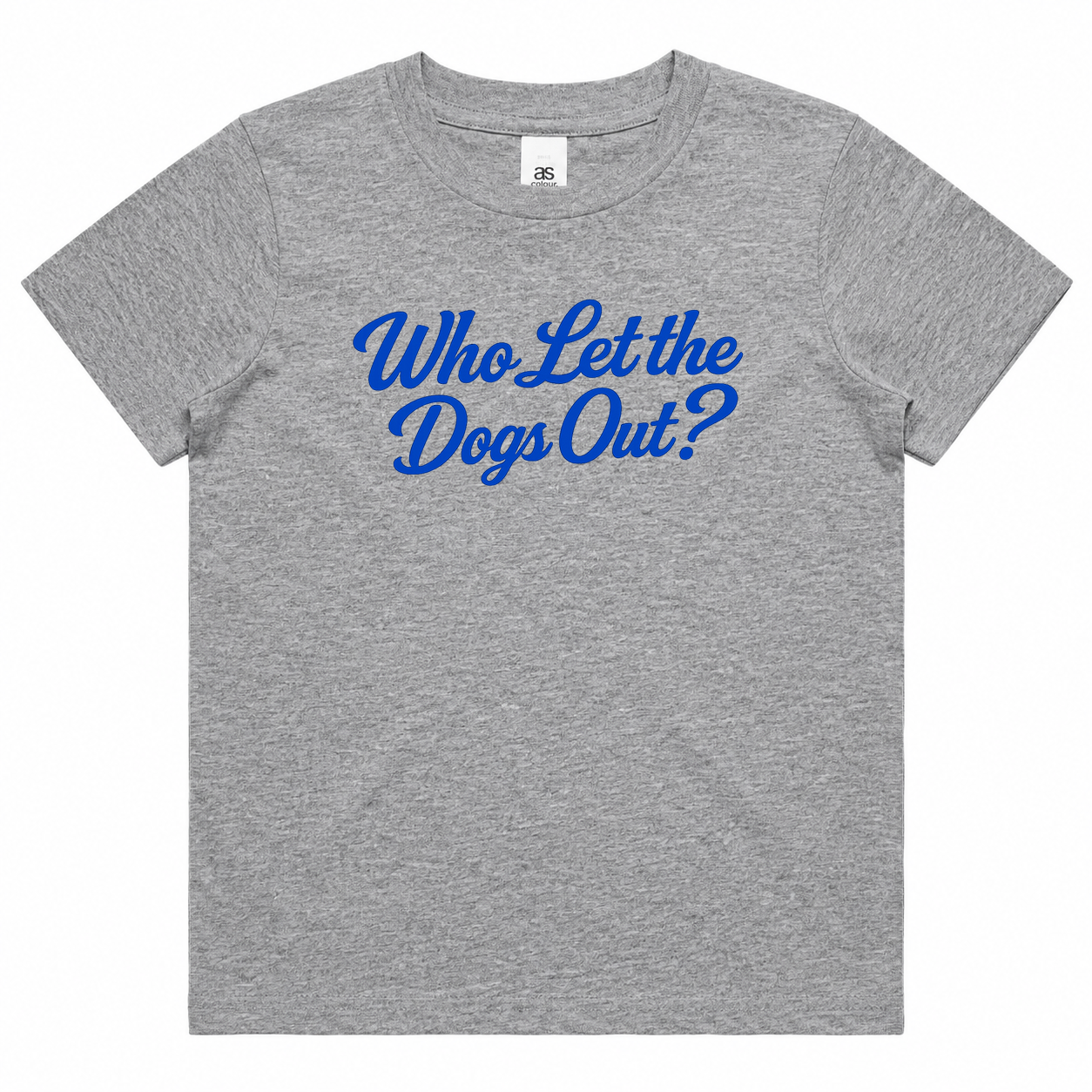 Who Let the Dogs Out Grey Marle Kid's Youth Sized T-Shirt