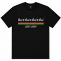 Back to Back 2021 to 2024 Black Mens T-Shirt