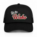 Up the Wahs Mesh Back Black Trucker Cap